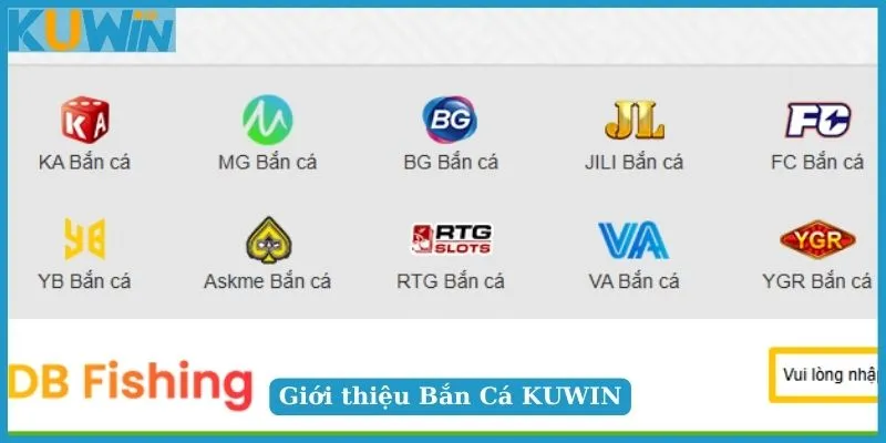 Vài net giới thiệu Bắn Cá KUWIN siêu cuốn