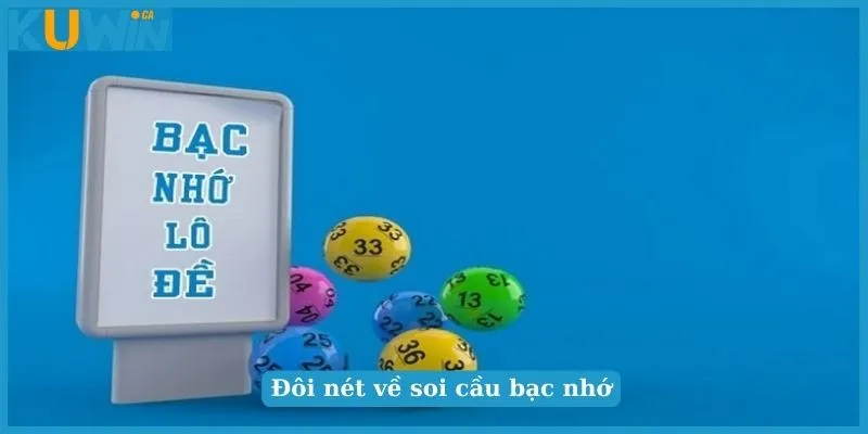 Một số hình thức soi cầu bạc nhớ