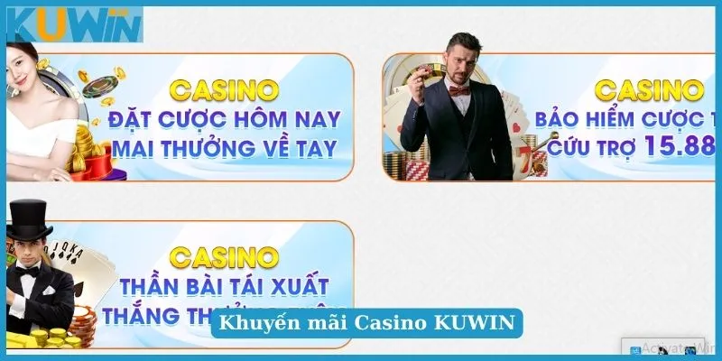 Khuyến mãi Casino KUWIN hấp dẫn thu hút game thủ 